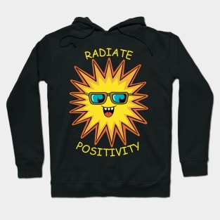 Radiate Positivity Funny Happy Sun Hoodie